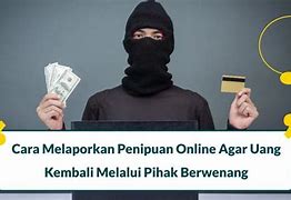 Apakah Penipuan Online Bisa Dilaporkan