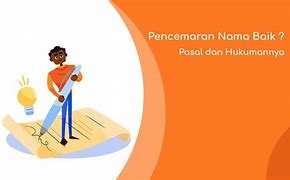 Pasal Pencemaran Nama Baik Apakah Masih Berlaku